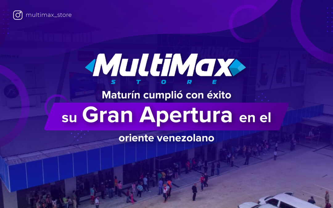 MultiMax Store Maturín